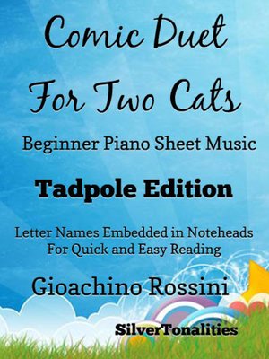 cover image of Comic Duet for Two Cats Beginner Piano Sheet Music Tadpole Edition